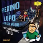 Pierino e il lupo a Hollywood mit Alexander Shelley, Elio und dem Bundesjugendorchester auf Deutsche Grammophon